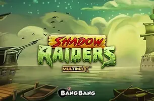 Shadow Raiders MultiMax